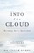 Into the Cloud