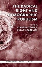 The radical right and demographic populism