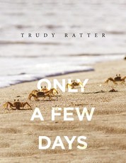 Only A Few Days