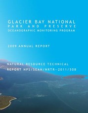 Glacier Bay National Park and Preserve Oceanographic Monitoring Program 2009 Annual Report Natural Resource Technical Report NPS/SEAN/NRTR - 2011/508