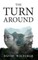 The Turn Around