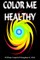 Color Me Healthy