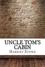 Uncle Tom's Cabin