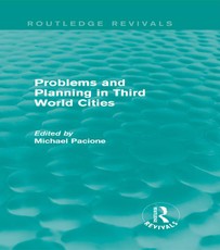 Problems and Planning in Third World Cities (Routledge Reviv