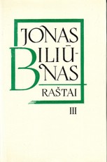 Jonas Biliūnas. Raštai III tomas