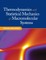 Thermodynamics and Statistical Mechanics of Macromolecular Systems