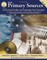 Using Primary Sources in the Social Studies and Language Arts Classroom, Grades 6 - 8
