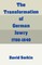 The Transformation of German Jewry, 1780-1840