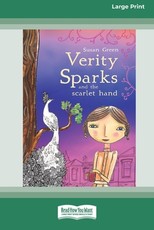 Verity Sparks and the Scarlet Hand (Large Print 16pt)