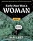 Early Man Was a Woman
