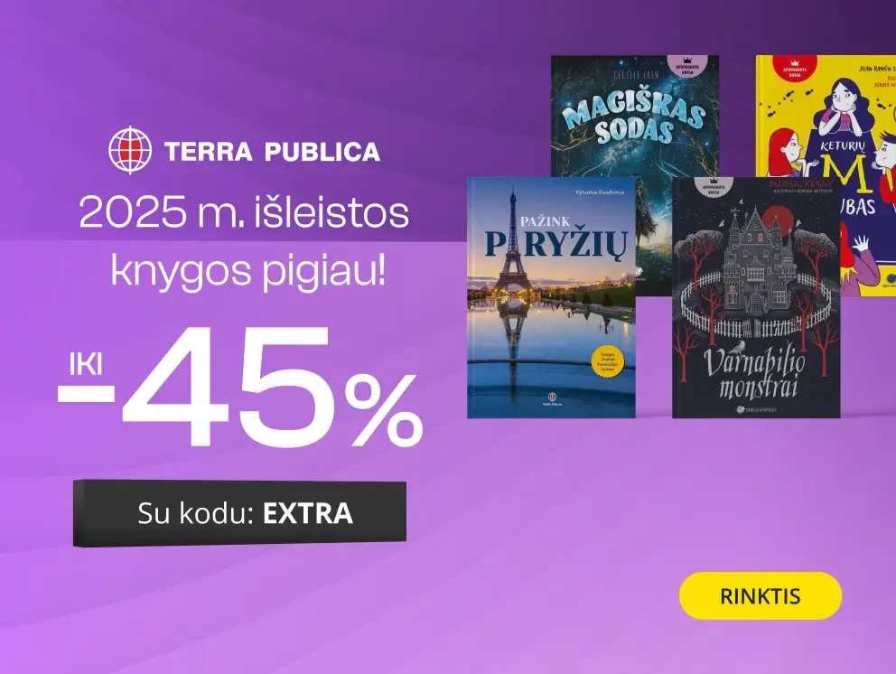 Atrinktoms leidyklos TERRA PUBLICA 2025 m. išleistoms knygoms iki - 45 % extra nuolaidos!