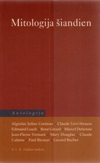 Mitologija šiandien. Antologija