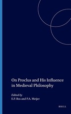 On Proclus and His Influence in Medieval Philosophy