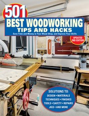 501 Best Shop Tips for Woodworkers
