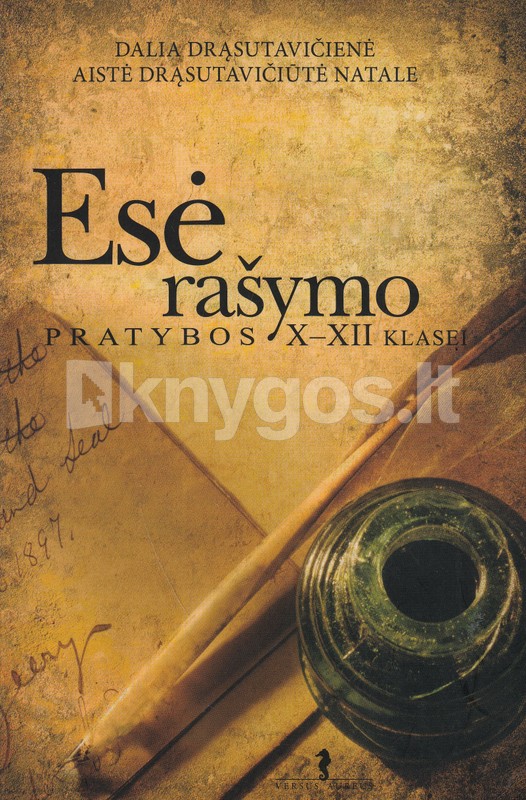 Esė rašymo pratybos X-XII klasei (skaityta knyga)