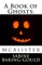 A Book of Ghosts
