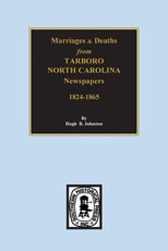 Death & Marriages from Tarboro, North Carolina Newspapers, 18241-1865