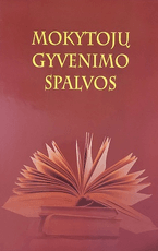 Mokytojų gyvenimo spalvos