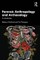 Forensic Anthropology and Archaeology