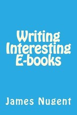 Writing Interesting E-books