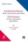 Fachwörterbuch Recht, Wirtschaft und Politik  Band 2: Deutsch - Englisch