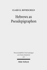 Hebrews as Pseudepigraphon