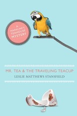 Mr. Tea and the Traveling Teacup