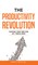 The Productivity Revolution