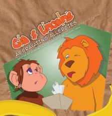 Gia And Lincoln's Aggravating Allergies