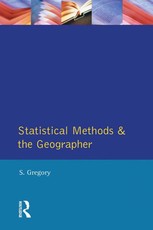 Gregory, S: Statistical Methods and the Geographer