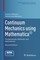Continuum Mechanics using Mathematica®