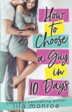 How to Choose a Guy in 10 Days