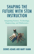 Shaping the Future with STEM Instruction