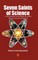 Seven Saints of Science