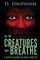 All the Creatures that Breathe