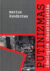 Putinizmas: ideologinė charakteristika