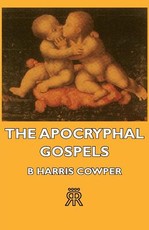 The Apocryphal Gospels