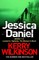 DS Jessica Daniel Series: Locked In / Vigilante / The Woman in Black - Books 1-3