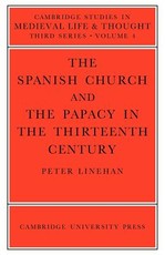 The Spanish Church and the Papacy in the Thirteenth Century