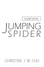 Chu, C: Codename: Jumping Spider