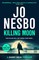 Nesbo, J: Killing Moon