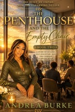 The Penthouse and the Empty Chair