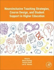 Neuroinclusive Teaching Strategies, Course Design, and Student Support in Higher Education