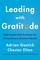 Gostick, A: Leading with Gratitude
