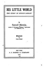 His Little World, The Story of Hunch Badeau