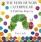 The Very Hungry Caterpillar: a Pull-out Pop-up