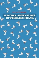 Further Adventures of Feckless Frank