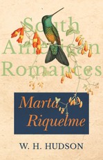 Marta Riquelme (South American Romances)