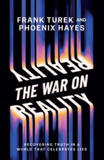 The War on Reality