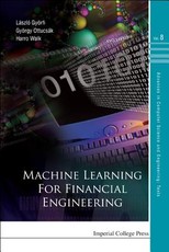Machine Learning for Financial Engineering